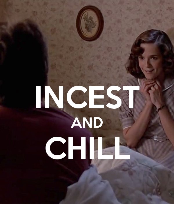 incest-and-chill.png